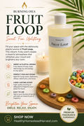 Fruit Loop Burning Oil
