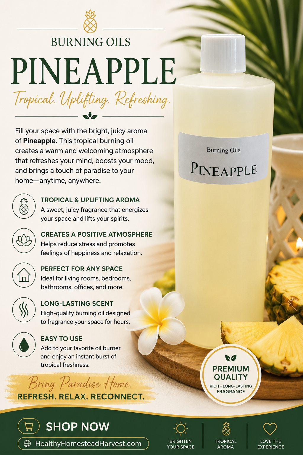Pineapple Burning Oil