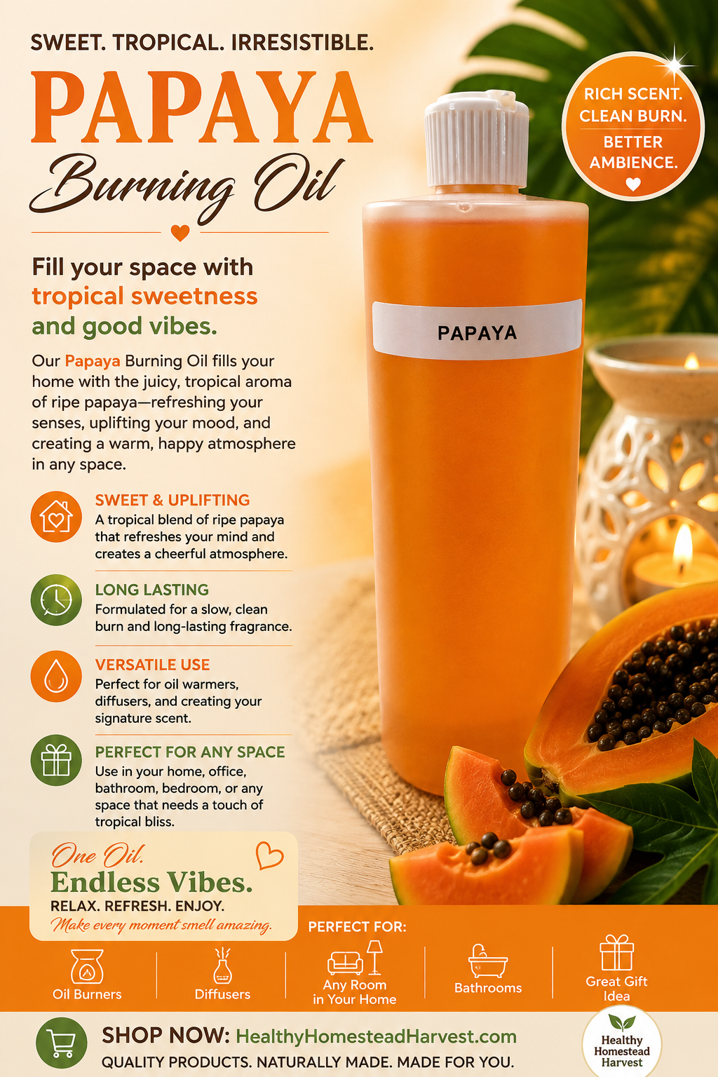 Papaya Burning Oil